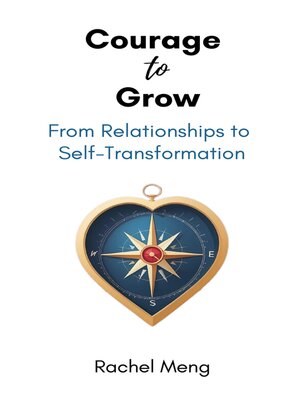 cover image of Courage to Grow